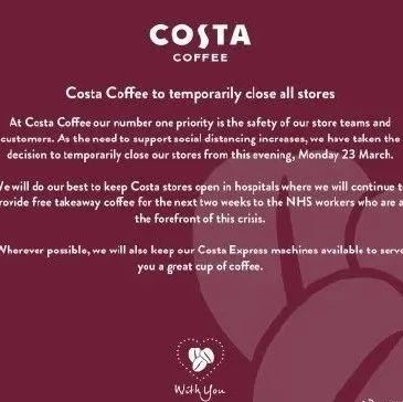 英國Costa宣布關(guān)閉門店運(yùn)營，停業(yè)期間為員工支付八周薪酬